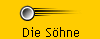 Die Söhne